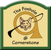 The Foxhole@Cornerstone